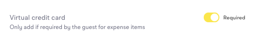 Virtual credit card toggle set to Required, with the note: only add if required by the guest for expense items