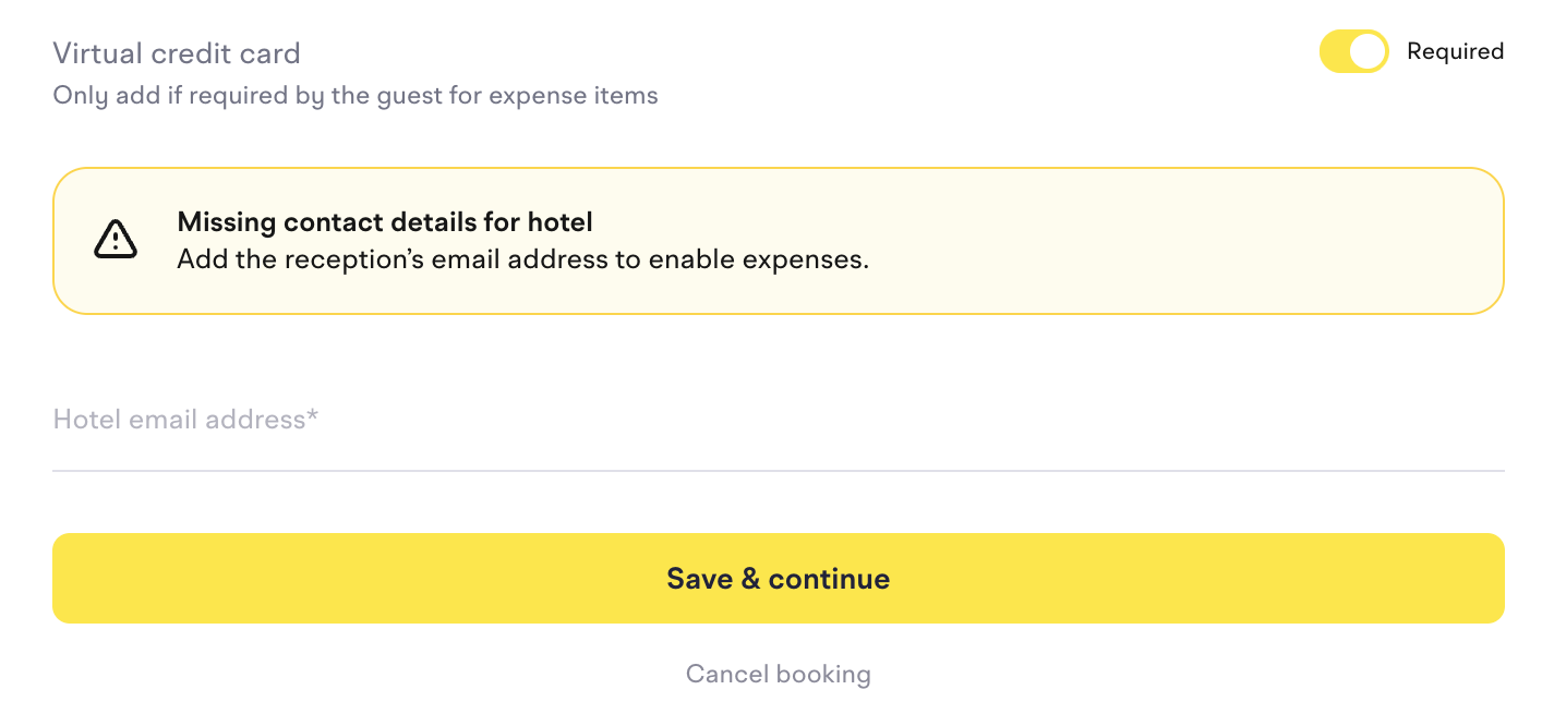 Virtual credit card toggle set to Required, with a warning that contact details for the hotel are missing and the reception's email address must be added to enable expenses, above a Hotel email address field and a Save & continue button